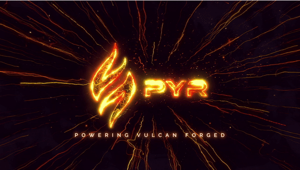تعریف Vulcan Forged و PYR Token